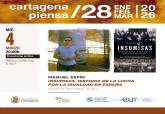 Manuel Esp�n presenta su libro 'Insumisas' este mi�rcoles en Cartagena Piensa